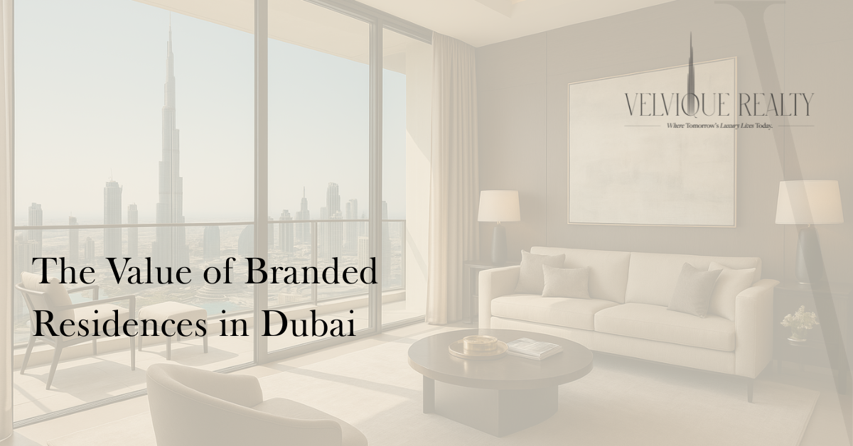 The Value of Branded Residences in Dubai