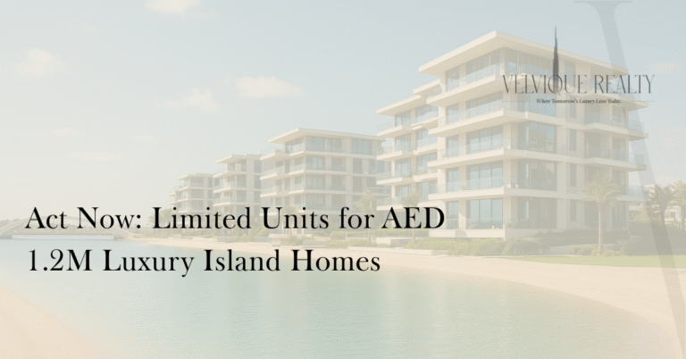 Act Now: Limited Units for AED 1.2M Luxury Island Homes