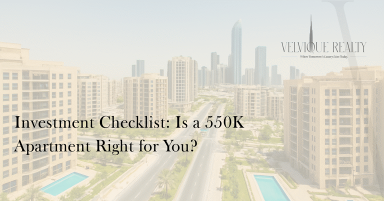 Investment Checklist: Is a 550K Apartment Right for You?